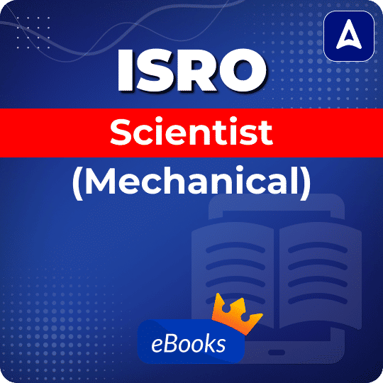 ISRO Scientist (Mechanical) E-Book By Adda247
