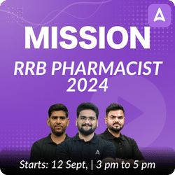 Mission RRB PHARMACIST 2024 | Online Live Classes by Adda 247