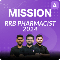 Mission RRB PHARMACIST 2024 | Online Live Classes by Adda 247