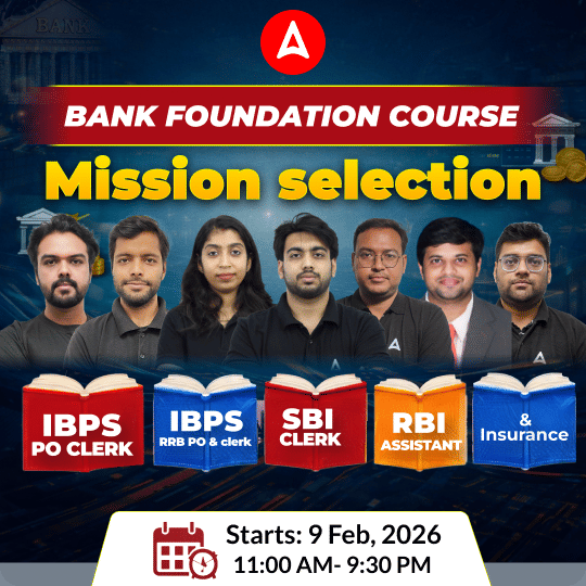 Bank Foundation Batch 2026-27 For IBPS CLERK, IBPS RRB CLERK IBPS PO, IBPS RRB PO, SBI Clerk, & Insurance with Books | Live+Recorded Batch by Adda247