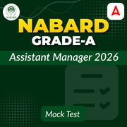 NABARD Grade-A Assistant Manager 2026 Mock Test Series