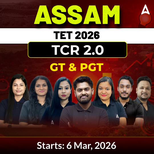 Assam TET 2026 | TCR 2.0 | GT & PGT | Online Live Batch by Adda247