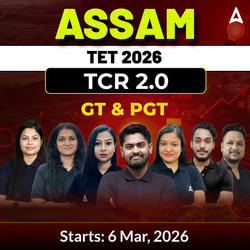 Assam TET 2026 | TCR 2.0 | GT & PGT | Online Live Batch by Adda247