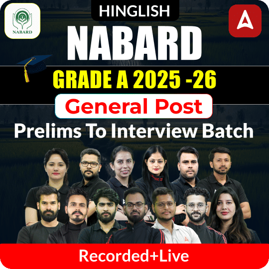 NABARD GRADE A (General Post) Target 2025-26 P2I BATCH | Online Live + Recorded Batch by Adda247