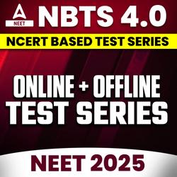 NEET Online + Offline Test Series, NBTS 4.0 based on Latest Pattern (NCERT)