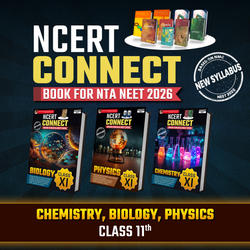 NEET PCB Books - NCERT Connect for Class 11th  - Physics, Chemistry and Biology for NEET 2025 Exam | (Set of 3 Books) By Adda 247