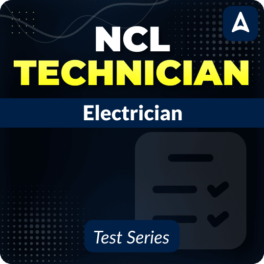 NCL Technician Electrician 2025 Mock Test Series