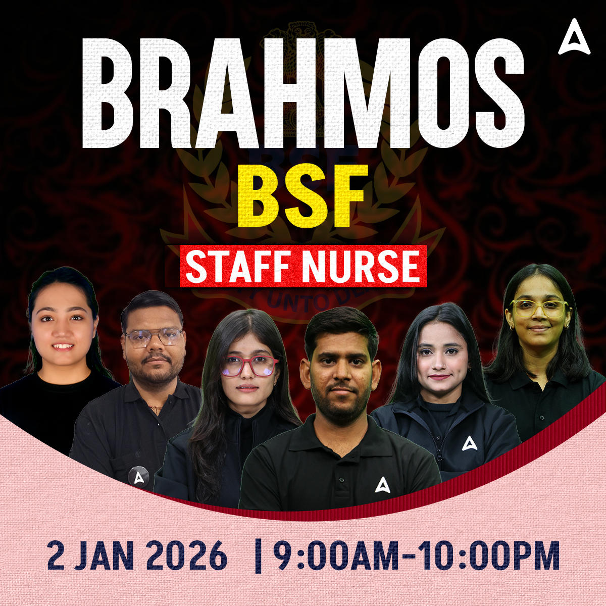 BRAHMOS BSF STAFF NURSE 2026 | LIVE + RECORDED BATCH ADDA247