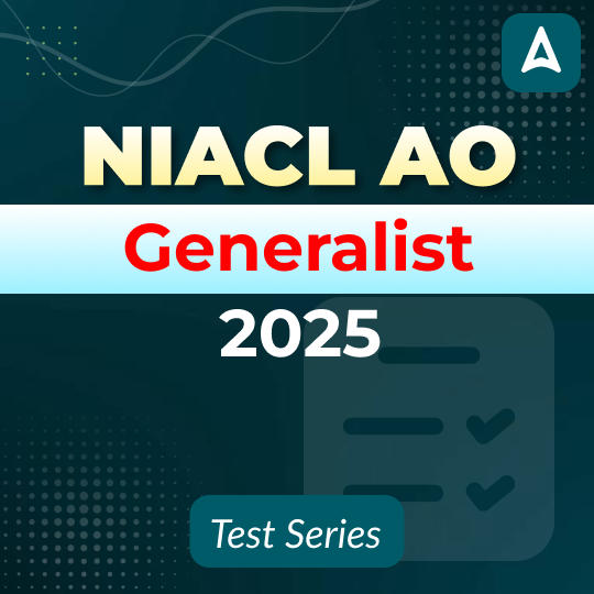 NIACL AO Generalist 2025 Mock Test