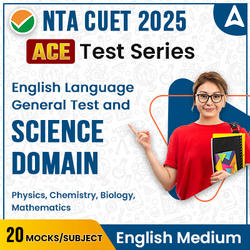 CUET 2025 SCIENCE DOMAIN ACE Mock Test Series I Online Mock Test Series By Adda247