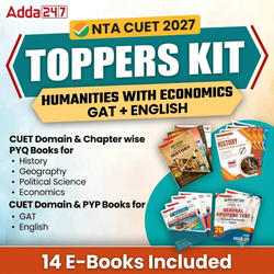 CUET TOPPERS KIT Humanities Domain (English + GAT + Humanities with Economics) | E-Books By Adda 247