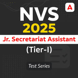 NVS Junior Secretariat Assistant (Tier-I) 2025 Mock Test