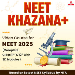 NEET Khazana+ Video Course for NEET 2025 Complete Class 11th 12th with 3D Modules || Based on Latest NEET Syllabus by Adda247