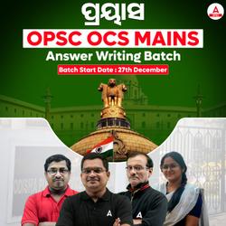 OPSC OCS MAINS Answer Writing Batch | Online Live Classes by Adda 247