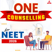 NEET 2026 Counselling | ONE - Counselling for AIQ, AYUSH, State, Deemed, Private Medical Colleges