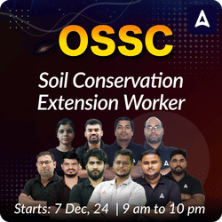 OSSC Soil Conservation Extension Worker Batch | Online Live Classes by Adda247