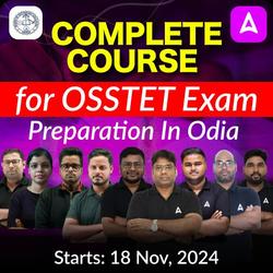 OSSTET (Odisha Secondary School Eligibility Test) Batch  2024-25 Online Live Classes By Adda247