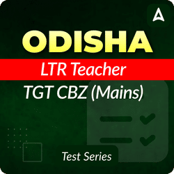 Odisha LTR Teacher TGT CBZ (Mains) Mock Test 2025