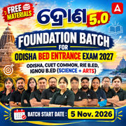 Odisha B.ed Entrance (Science, Arts) Entrance Exam 2027 Foundation Batch | Online Batch By Adda247
