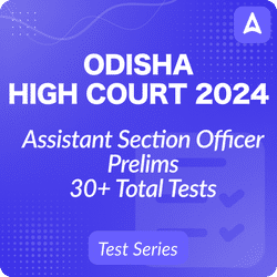 Odisha High Court ASO Prelims 2024 | Complete Online Test Series By Adda247