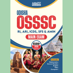 A Comprehensive Guide for OSSSC RI, ARI, AMIN, SFS & ICDS Supervisor For Mains Exam | 4500+ MCQs (English Printed Edition) by Adda247