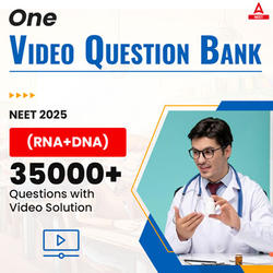 One- Video Question Bank for NEET 2025 (RNA+DNA) | 35000+ Questions with Video Solution By Adda 247