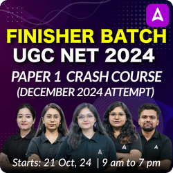 FINISHER BATCH | UGC NET 2024 | PAPER 1 CRASH COURSE (DECEMBER 2024 ATTEMPT) | ONLINE LIVE CLASSES BY ADDA 247