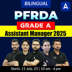 PFRDA Grade A | Assistant Manager 2025 | Online Live Doubt Class + Video Course by Adda 247