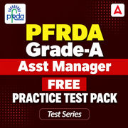 PFRDA Grade-A Asst Manager Free Practice Test Pack