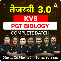तेजस्वी 3.0 | KVS PGT BIOLOGY | COMPLETE BATCH | ONLINE LIVE + RECORDED CLASSES BY ADDA 247