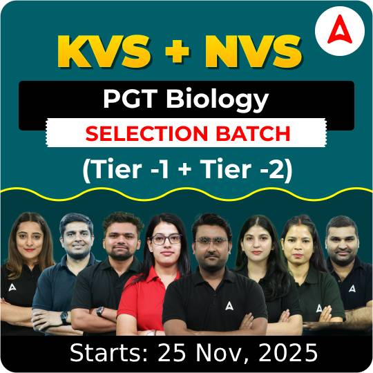 KVS + NVS | Selection Batch | Biology PGT (Tier -1 + Tier -2) 2025-26 | Online Live Classes by Adda247