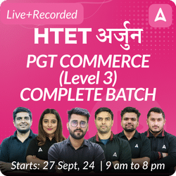 HTET | अर्जुन | PGT COMMERCE (Level 3) | COMPLETE BATCH | Online Live Classes by Adda 247