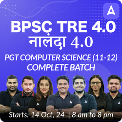 BPSC TRE 4.0 | नालंदा 4.0 | PGT COMPUTER SCIENCE (11-12) | COMPLETE BATCH | LIVE + RECORDED CLASSES BY ADDA 247