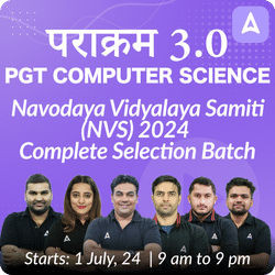 पराक्रम 3.0 | Navodaya Vidyalaya Samiti (NVS) 2024 | PGT COMPUTER SCIENCE | Complete Selection Batch | Live + Recorded Online Live Classes By Adda247