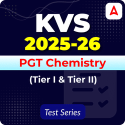 KVS PGT Chemistry (Tier I & II) Mock Test 2025
