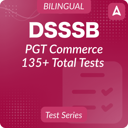 DSSSB PGT Commerce Mock Test 2024 - 25