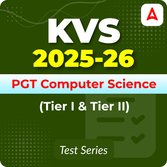 KVS PGT Computer Science (Tier I & II) Mock Test 2025