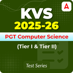 KVS PGT Computer Science (Tier I & II) Mock Test 2025