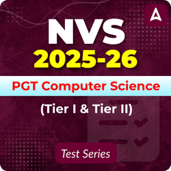 NVS PGT Computer Science (Tier I & II) Mock Test 2025