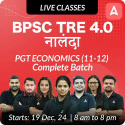 BPSC TRE 4.0 | नालंदा | PGT ECONOMICS (11-12) | COMPLETE BATCH | LIVE CLASSES BY ADDA 247