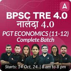 BPSC TRE 4.0 | नालंदा 4.0 | PGT ECONOMICS (11-12) | COMPLETE BATCH | LIVE + RECORDED CLASSES BY ADDA 247