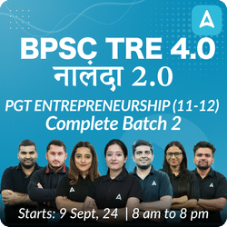 BPSC TRE 4.0 | नालंदा 2.0 | PGT ENTREPRENEURSHIP (11-12) | COMPLETE BATCH | LIVE + RECORDED CLASSES BY ADDA 247