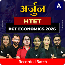 अर्जुन | HTET PGT Economics 2026 | Recorded Batch by Adda247