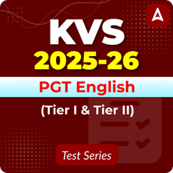 KVS PGT English (Tier I & II) Mock Test 2025