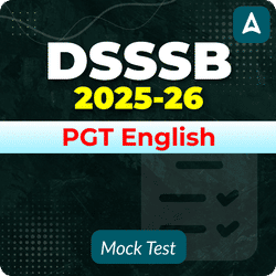 DSSSB PGT English Mock Test 2025-26