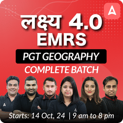 लक्ष्य 4.0 | EMRS PGT GEOGRAPHY | COMPLETE BATCH | LIVE + RECORDED CLASSES BY ADDA 247