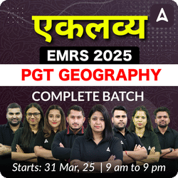 एकलव्य | EMRS 2025 PGT GEOGRAPHY | COMPLETE BATCH | Online Live Classes by Adda 247