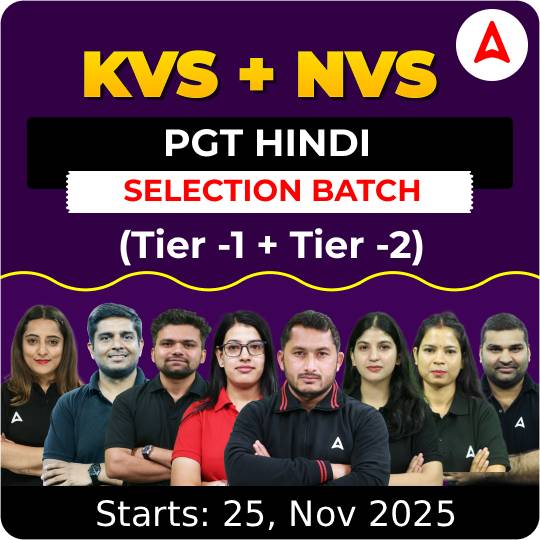KVS + NVS | Selection Batch | Hindi PGT (Tier -1 + Tier -2) 2025-26 | Online Live Classes by Adda247