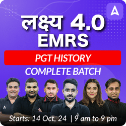 लक्ष्य 4.0 | EMRS PGT HISTORY | COMPLETE BATCH | LIVE + RECORDED CLASSES BY ADDA 247