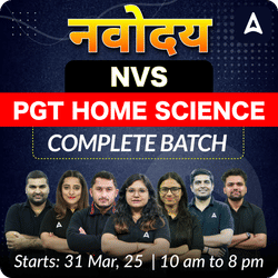 नवोदय | NVS PGT HOME SCIENCE | Complete Batch | Online Live Classes by Adda 247